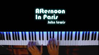 Afternoon In Paris - John Lewis - Piano/Keyboard Jam