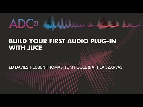 Build Your First Audio Plug-in with JUCE - JUCE Tutorial