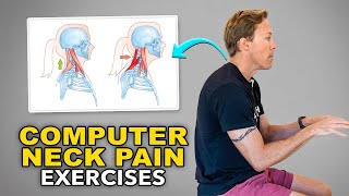3 Simple Exercises to Relieve Neck Pain From Computer and Phone Use