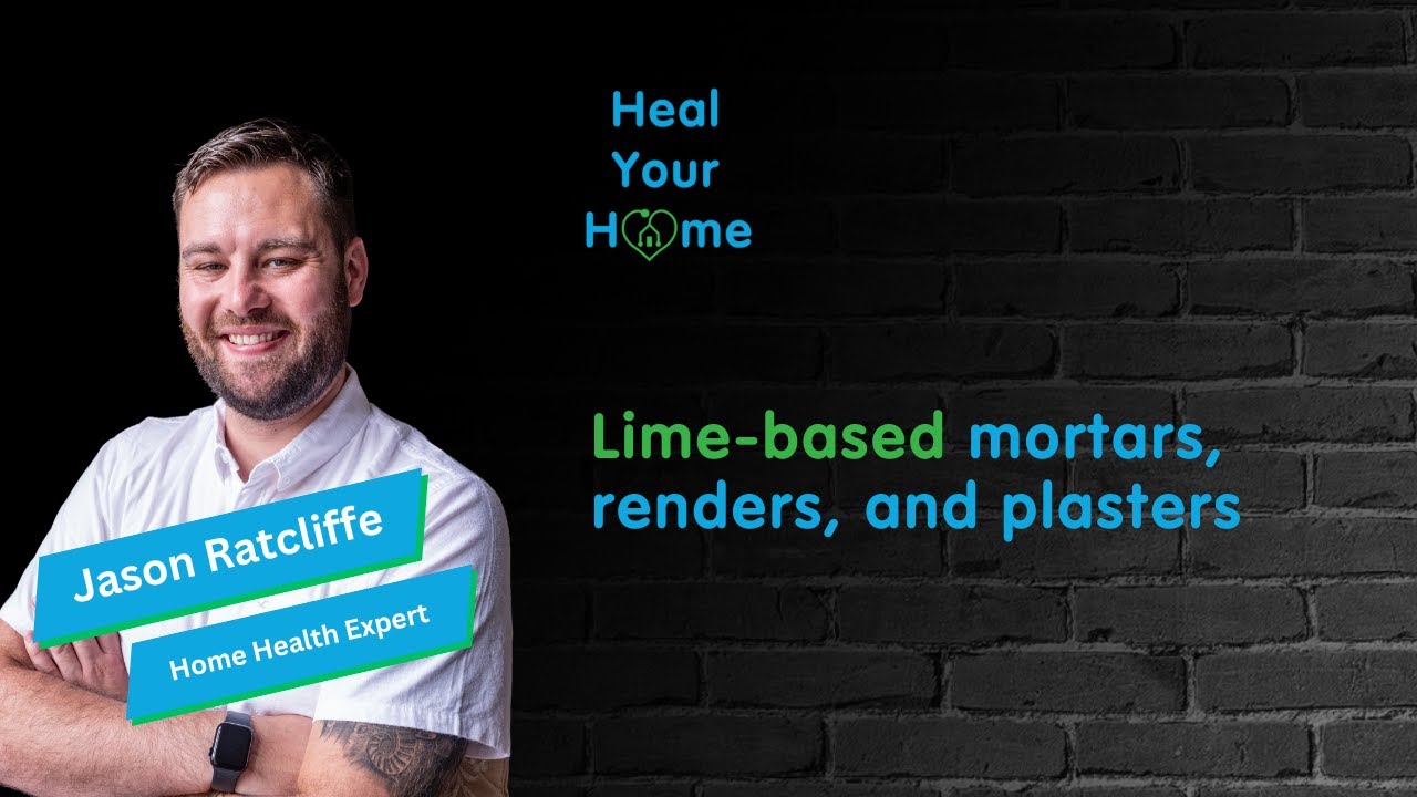 Lime-Based Mortars, Renders & Plasters: What They Are and Why They Matter