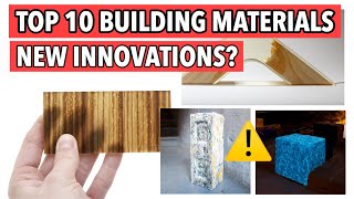 Top 10 new construction materials 2020