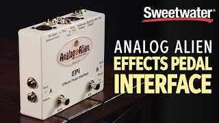 Video thumbnail for Analog Alien Effects Pedal Interface Overview by Sweetwater
