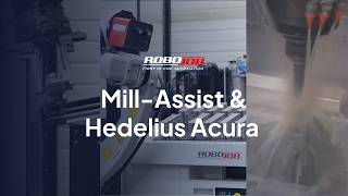 Automatic Milling with the Hedelius Acura 50EL & RoboJob Mill-Assist