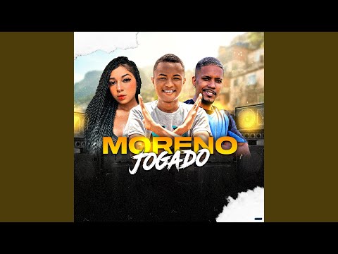 Moreno jogado (feat. Mc Brenda)