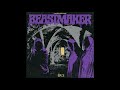 Beastmaker EP 2 Full Album 2018