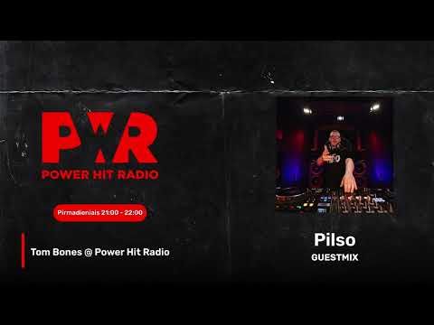 Pilso Guest Mix on Tom Bones @ Power Hit Radio (2025 11 17)