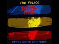 The Police Spitting Image Every Bomb You Make Audio Best Quality