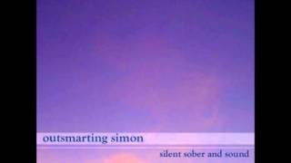 Outsmarting Simon - Silent Sober And Sound (2003) [Full Album]