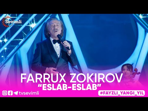 Farrux Zokirov -“Eslab-eslab”