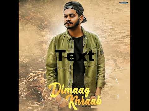 Dimaag khraab #abraam