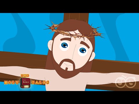 Jesus Death and Rise | Animated Children Bible Stories | New Testament | Holy Tales Stories