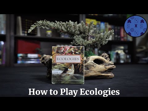 How to Play Ecologies