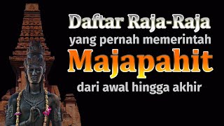 Download lagu Daftar raja-raja Majapahit dari awal hingga akhir mp3 Download lagu Daftar raja-raja Majapahit dari awal hingga akhir mp3