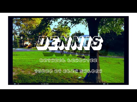 Rayneal Lemonteé - DENNIS