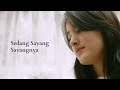 Mawar De Jongh Sedang Sayang Sayangnya Official Music Video