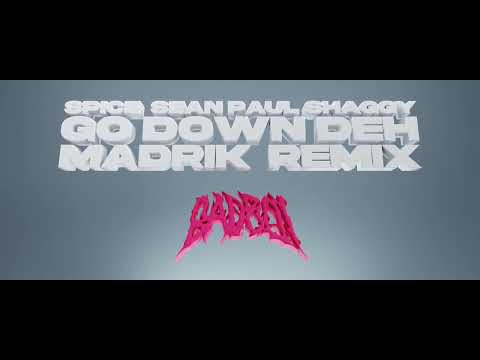 Spice, Sean Paul, Shaggy - Go Down Deh (Madrik Remix)