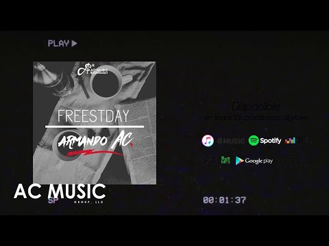 Armando AC. - Freestday (Audio Oficial)