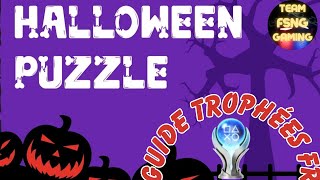 HALLOWEEN PUZZLE / PUZZLE JOURNEY guide trophée fr