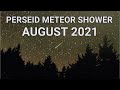 Perseid Meteor Shower August 2021 When Where And How To See It