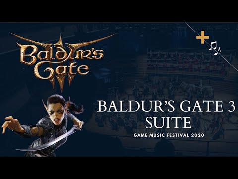 Baldur's Gate 3 Suite - LIVE / Game Music Festival 2020