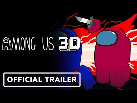 Among Us 3D - Official Release Date Trailer