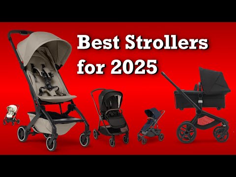 Best Strollers for 2025: Comfort, Durability & Daily Use
