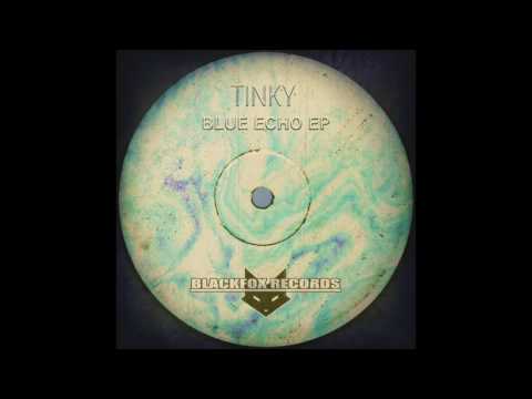 TINKY - Andromeda - blue echoe ep - Blackfox Records - Freedownload