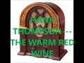 HANK THOMPSON & THE BRAZOS VALLEY BOYS   THE WARM RED WINE