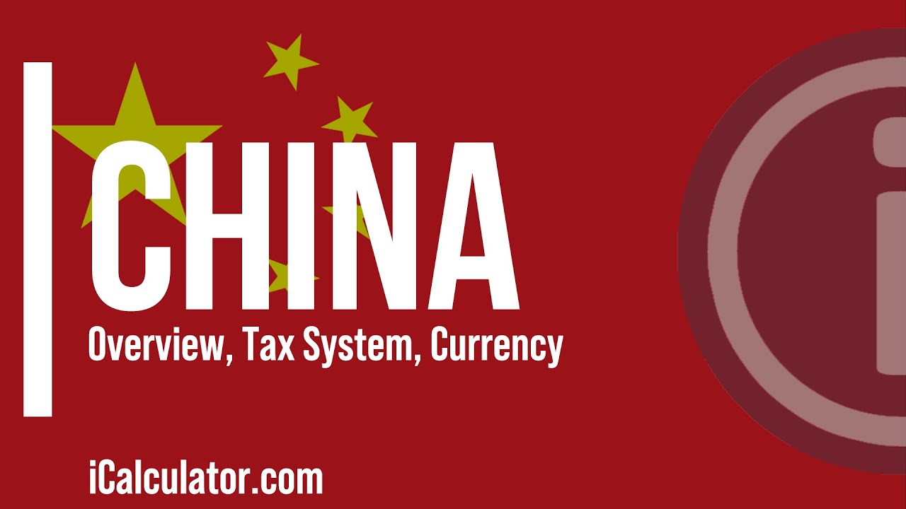 China Tax System - A Brief Overview