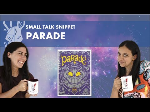 Parade | Quick Review | Small Talk Snippet