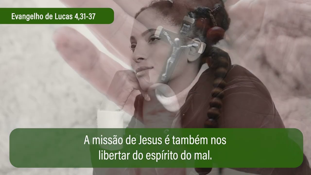 1 de setembro Evangelho de Lucas 4,31-37