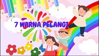 Download lagu WARNA PELANGI | TUJUH WARNA PELANGI | COLORS OF THE RAINBOW | MENGENAL WARNA PELANGI mp3