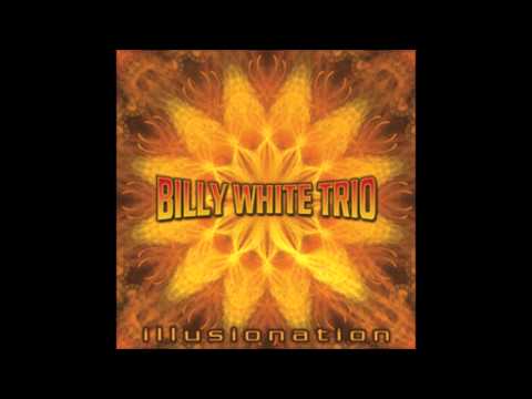 Billy White Trio - No Other