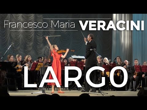 Largo by Francesco Maria Veracini