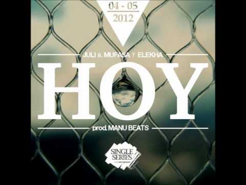 Hoy (con Mufasa & Elekha)