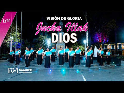 VISIÒN DE GLORIA II JUCHA ILLAK DIOS (ALBAZO)
