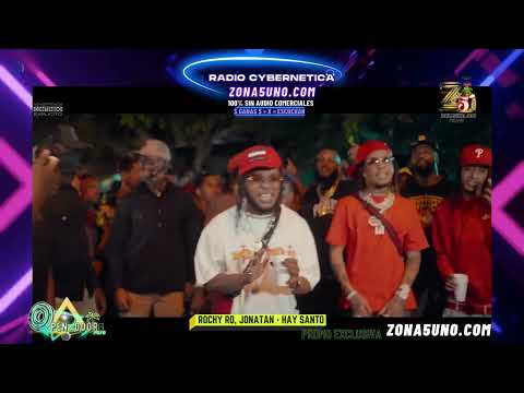 Rochy RD X Jonatan BURLON  -  HAY SANTO