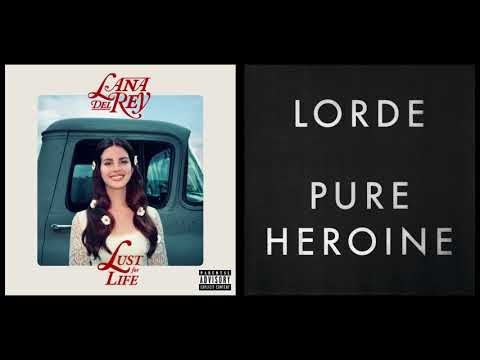 13 Royals - Lana Del Rey vs. Lorde (Mashup)