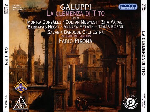Baldassare Galuppi (1706-1785) - La Clemenza di Tito (Fabio Pirona)
