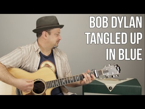 Bob Dylan - Tangled up in Blue - Easy Songs For Acoustic Guitar - Guitar Lesson
