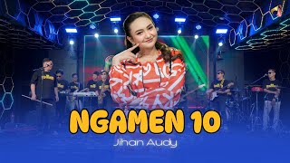 Download lagu NGAMEN 10 - JIHAN AUDY X OM HIMAWAN | BESAR DARI MUSIK YANG KITA BUAT mp3