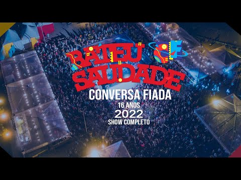 CONVERSA FIADA - BATEU SAUDADE 16 ANOS (DVD COMPLETO)