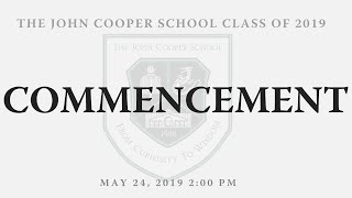 Seniors | Video: The John Cooper School Class of 2019 Commencement