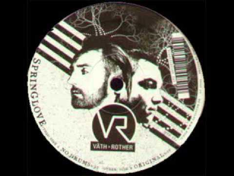 Sven Väth & Anthony Rother   Springlove Original Mix