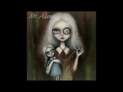 Mr. Adams - Katerina Lomis