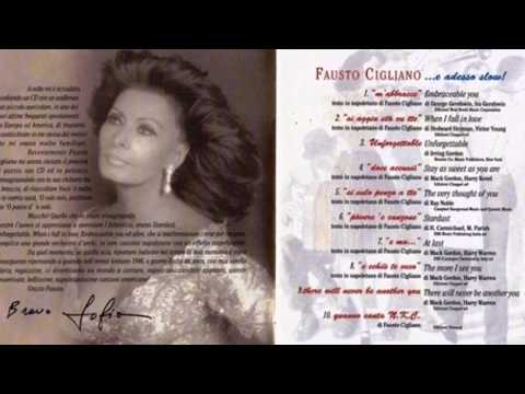 2002 Fausto Cigliano - Si aggi’ ‘a stà cu te (When I Fall In Love)