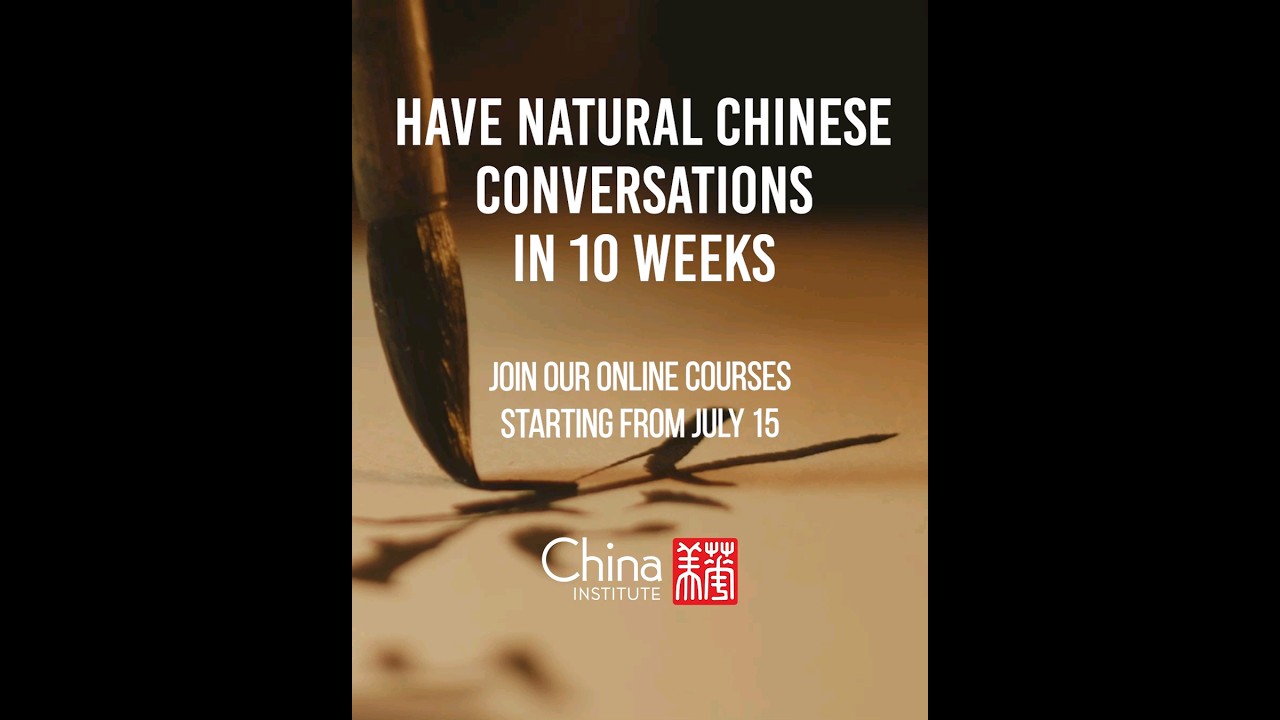 Have Natural Chinese Conversations in 10 Weeks | China Institute in America
