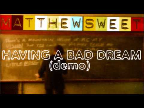 Having A Bad Dream video thumbnail