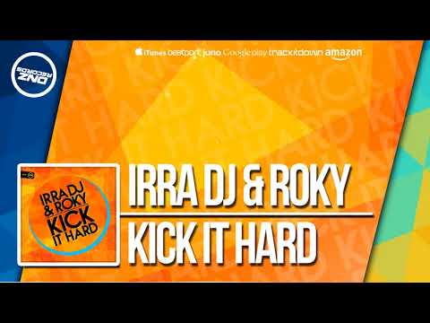 DNZF382 // IRRA DJ & ROKY - KICK IT HARD (Official Video DNZ RECORDS)