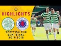 Celtic Demolish Rangers in Semi-Final | Celtic 4-0 Rangers | Scottish Cup Semi-Final 2017-18